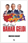 Bak İşte Bahar Geldi - 1