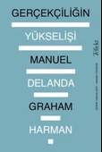 Gerçekçiliğin Yükselişi - 1