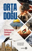 Orta Doğu - Alt Başlık Cehenneme Dönüşen Cennet - 1