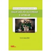 Halk Sağlığı Açısından E -atıklar - Yazıt 15 - 1