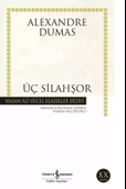 İş Bankası Kültür Yayınları Alexandre Dumas Üç Silahşör - 1