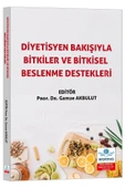 Diyetisyen Bakışıyla Bitkiler ve Bitkisel Beslenme Destekleri thumbnail 1
