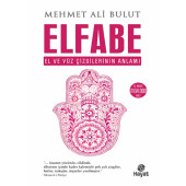 Elfabe - El Ve Yüz Çizgilerinin Anlamı- Mehmet Ali bulut - 1