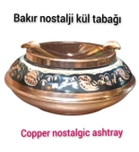 Nostaljik bakır kül tablası Bakır Nostalji Küllük 2 adet hicivli Nostalji Bakır Küllük - 2