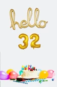 Pazariz 32 Yaş Doğum Günü Balonları - Hello 32 El Yazısı Gold Renk Folyo Balon - 1