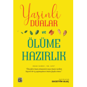 Yasinli Dualar ve Ölüme Hazırlık - Sucettin Uluç - 1