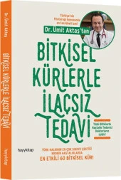 Bitkisel Kürlerle İlaçsız Tedavi DR. ÜMIT AKTAŞ - 1