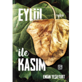 Eylül ile Kasım - Engin Yeşilyurt - 1