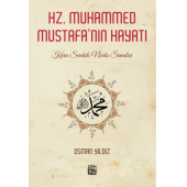 Hz. Muhammed Mustafa'nın Hayatı - Kara Sevdalı Nurlu Simalar - Osman Yıldız - 1