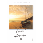 Hasret Kalanlar - Ahmet Yüksel Benlioğlu - 1