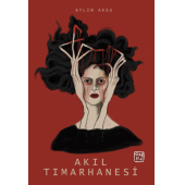 Akıl Tımarhanesi - Aylin Aksu - 1