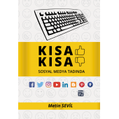 Kısa Kısa - Sosyal Medya Tadında - METİN SEVİL - 1