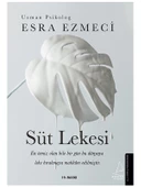 Süt Lekesi - Esra Ezmeci - 1
