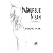 Yağmursuz Nisan - Şairimsin 2 - Songül Acar - 1