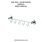 İGK YAPI - ÇELİK BANYO KARACA BEŞLİ ASKILIK (KR10-020) - 2