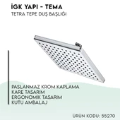İGK YAPI - TEMA Tetra Tepe Duş Başlığı (55270) - 5