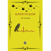 Seher Düşleri - İsa Yasakçı - 1