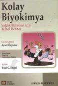 Kolay Biyokimya Sağlık Bilimleri İçin Temel Rehber - 1