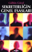Sekreterliğin Genel Esasları - 1