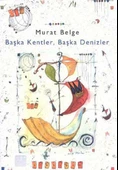 Başka Kentler, Başka Denizler 1 - 1