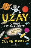 Uzay O Ünlü Patlama Hikayesi - 1