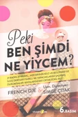 Peki Ben Şimdi Ne Yiycem - 1