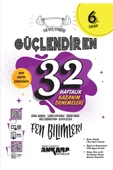 Ankara 6. Sınıf Fen Bilimleri Güçlendiren 32 Haftalık Deneme - 1