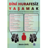Dini Hurafesiz Yaşamak - METİN SEVİL - 1