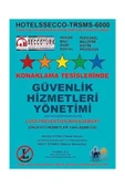 Konaklama Tesislerinde Güvenlik Hizmetleri Yönetimi - 1
