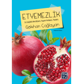 ETYEMEZLİK - GÖKHAN ÇAĞLAYAN - 1