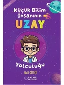PALME ÇOCUK - KÜÇÜK BİLİM İNSANIN UZAY YOLCULUĞU (8-10 YAŞ) - 1