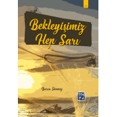 Bekleyişimiz Hep Sarı - burcu Sönmez - 1