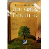 ULU ORTA ESİNTİLER - RASİM ATASEVER - 1
