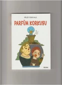 Parfüm Korkusu - 1