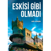 Eskisi Gibi Olmadı - Adil Gökşin - 1