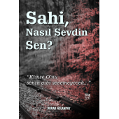 Sahi, Nasıl Sevdin Sen? - Burak Aslanpay - 1
