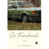 Üç Fenakanlı - M. F. Harbikanlı - 1