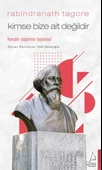 Kimse Bize Ait Değildir - Rabindranath Tagore - 1