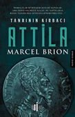 Tanrının Kırbacı Attila - 1