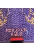 Twins Led Aydınlatma I DON'T GET OLDER I LEVEL UP Yazılı Neon Tabela - 2