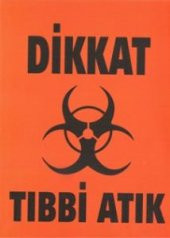 TIBBİ ATIK ETİKETİ - 1