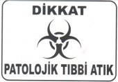 PATOLOJİK ATIK ETİKETİ - 1