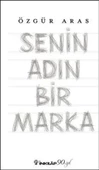 Senin Adın Bir Marka - 1