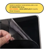 Macbook Pro 16 inç Ekran Koruyucu Mat Parlamayı Önler (Touchbarlı) A2141 (2019 Yılı Üretimi) ile Uyumlu - 2