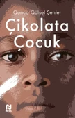 Çikolata Çocuk - 1