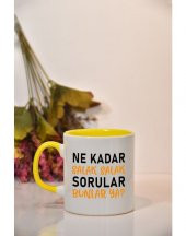 Ne Kadar Salak Salak Sorular Bunlar Ya Baskılı Kupa Bardak - 3