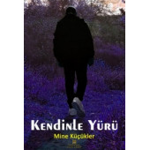 KENDİNLE YÜRÜ - 1