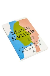 Mutlu Evlilik - Dr. Arif Arslan thumbnail 2