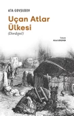 Uçan Atlar Ülkesi - Ata Govşudov - 1