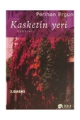 Scala Yayıncılık Kasketin Yeri - Perihan Ergun - 1